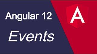 Angular 12 tutorial #10 Events | blue | keyup, | mouseover etc