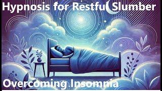 Unlock Deep Sleep: Hypnosis for Restful Slumber & Overcoming Insomnia