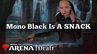 Mono Black Is A SNACK | Arena Cube Draft | MTG Arena