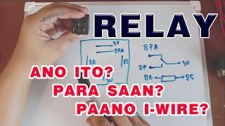 Automotive Relay Detailed Tutorial (Tagalog) PAANO GUMAGANA AT MAG WIRE NG RELAY