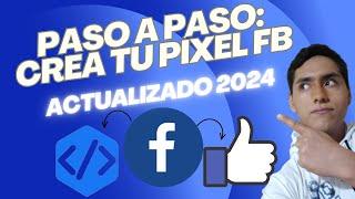  Como Crear El Pixel En Facebook Ads Fácilmente [2024]