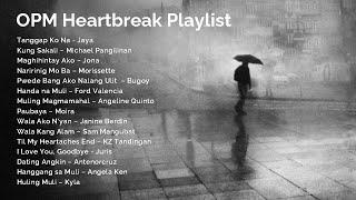 OPM Heartbreak Playlist