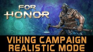 For Honor | Entire Viking Campaign on Realistic Difficulty Mode | Story Chapter 2 Parts 1-6 | HD