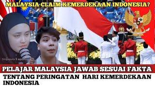 PELAJAR MALAYSIA BILANG SAMPAI KAPANPUN NEGARANYA TAKAN BISA TIRU KEMERDEKAAN INDONESIA reaction