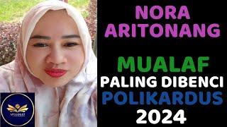 Kisah Perjalanan Mualaf Nora Aritonang dan Keluarga nya. Pernah diTampar Pakai Sepatu dan diUsir