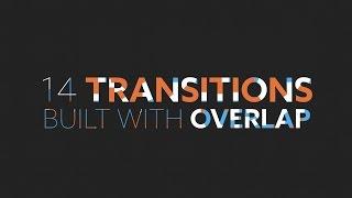 Overlap Tutorial Transitions