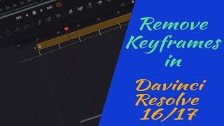 Removing (and other stuff about) Keyframes in Fusion - Davinci Resolve 16/17