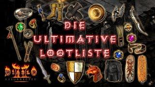 Die Ultimative Lootliste - Alle Items die Ihr aufheben solltet! [Diablo 2 Resurrected Farming]