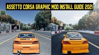 Assetto Corsa Graphic Mod Install Guide 2021