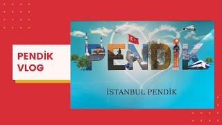 VLOG - Gezilecek Yerler İstanbul Pendik #vlog