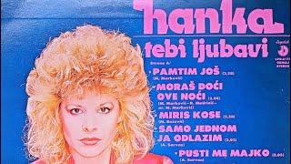 Hanka Paldum - Ali pamtim još