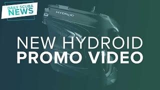 New Hydroid Promo Video | Daily Scuba News (W/ Mark)