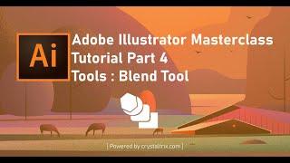 Adobe Illustrator Masterclass Tutorial Part 5 || Blend tool || Crystal Trix