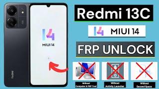 Redmi 13c MiUi 14 Frp Bypass/Unlock Google Account Without PC | No Second Space 2024