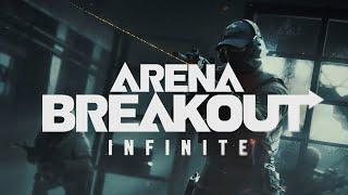 Arena Breakout Infinite збт