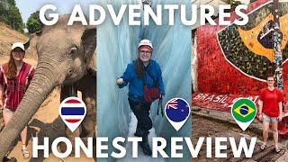 My Honest Review Of My G Adventures Tours