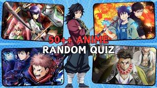 Random Quiz Anime: Ultimate Anime Quiz Challenge - 50 Exciting Questions!