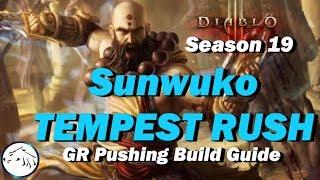 Diablo 3 Season 19 Sunwuko Tempest Rush PUSH Build Guide Patch 2.6.7