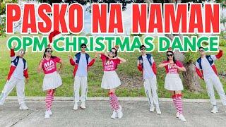 PASKO NA NAMAN | DJ KRZ REMIX | OPM CHRISTMAS DANCE