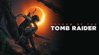 Shadow of the Tomb Raider part 1