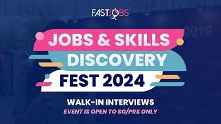  Jobs & Skills Discovery Fest 2024 | Job Application Opens!