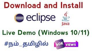 3)Download & install Eclipse in Tamil | java IDE | live demo | Set path java | Windows 10/11| Tamil