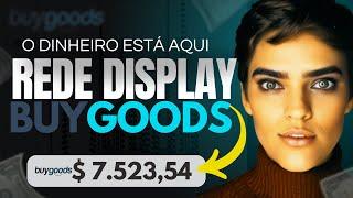 Aumente Suas Vendas Online com a Rede de Display Buy Goods