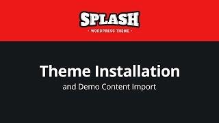 Splash Installation Tutorial  - StylemixThemes