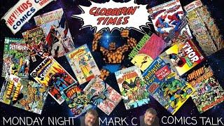 CLOBBERIN' TIME(S) #494 (#1,494) MONDAY NIGHT MARK C COMICS TALK