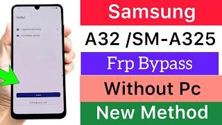 2024:—- Samsung A32 Frp Bypass Without PC  New Method  Google Account Remove 100% Worked 