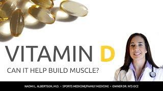 Can Vitamin D Build Muscle?