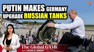 #TheGlobalGame : Germany is giving Russian Tanks a Speed Boost in Ukraine