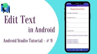 Edit Text in Android II Android Studio Tutorial - #9