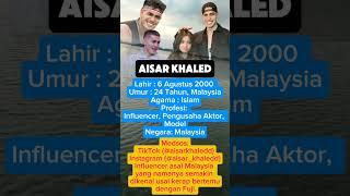 BIODATA AISAR KHALED ARTIS VIRAL