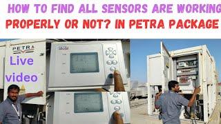 how to find all Sensors are working  properly or not? in petra package #Sab sensor kam kar raha hai