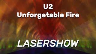 U2 - Unforgetable Fire | Pangolin-Lasershow