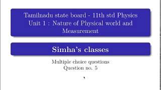 Tamil Nadu +1 Physics Unit 1 MCQ 5 ( 11th Std Physics ) Exercise Problem Solution Explained in Tamil