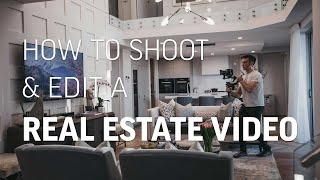 How to FILM & EDIT a REAL ESTATE video in 24 HOURS!