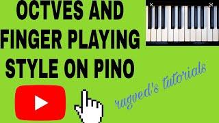 OCATVES AND FINGER PLAYING STYLE ON PIANI AND HARMONIUM | Musical Rugved ||