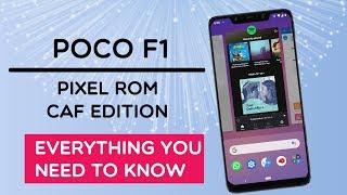 PIXEL EXPERIENCE ROM CAF EDITION FOR POCO F1 - REVIEW!  IS IT A BIG DEAL?
