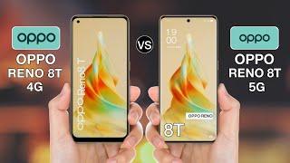 OPPO Reno 8T 4G Vs OPPO Reno 8T 5G - Full Comparison #opporeno8t4gvsopporeno8t5g