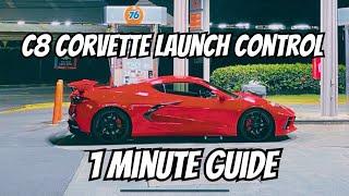 Launch control on the C8 Corvette. 1 minute guide