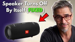 How to FIX JBL Speaker Turns Off By Itself