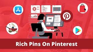 What are Rich Pins and how you can use them to grow your Pinterest & sales