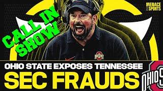 LIVE Call In - Ohio State Coach Ryan Day EXPOSES SEC Fraud Tennessee