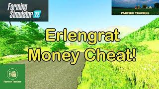 FS 22 Erlengrat   Farming Simulator 22 Money Cheat