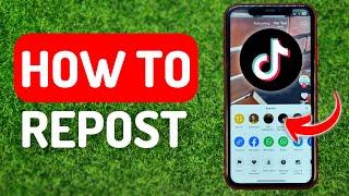 How to Repost on Tiktok