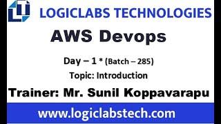 AWS Devops Day 1  Batch 285