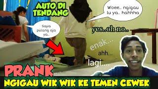 Prank Mimpi W*k-W*k Ke Temen Cewek-Auto Di Tendang