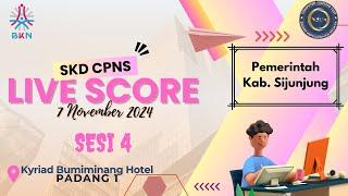 LIVE SCORE SKD CPNS TAHUN 2024 TITIK LOKASI PADANG 1 - KYRAD BUMIMINANG HOTEL  (7/11/2024 | SESI 4)